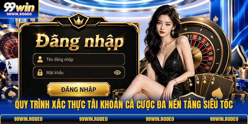 Quy trình xác thực tài khoản cá cược đa nền tảng siêu tốc Quy trình xác thực tài khoản cá cược đa nền tảng siêu tốc